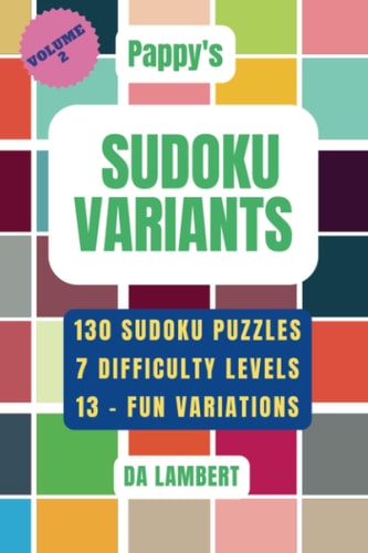 Pappy's Sudoku Variants Volume 2