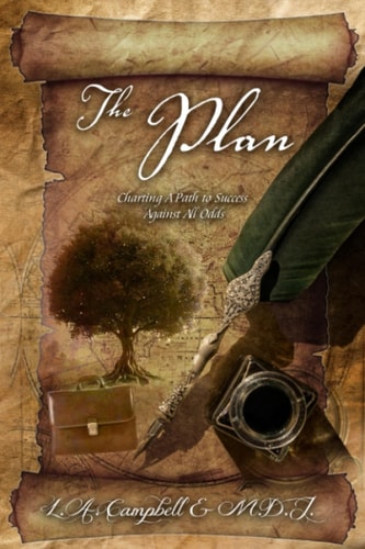 The Plan Charting A Path to Success Against All Odds
