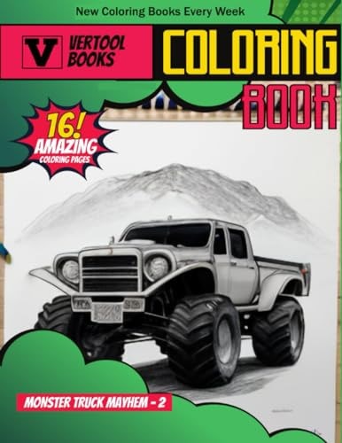 Monster Truck Mayhem 2 A Coloring Extravaganza