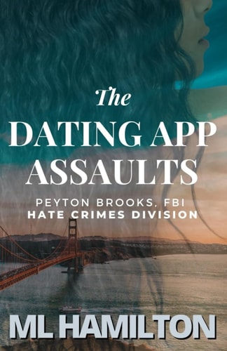 The Dating App Assaults
