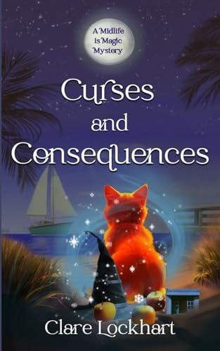 Curses and Consequences A Psychic Witch Paranormal Cozy Mystery