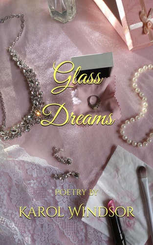 Glass Dreams