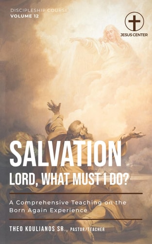 Salvation Lord, what Must I Do?
