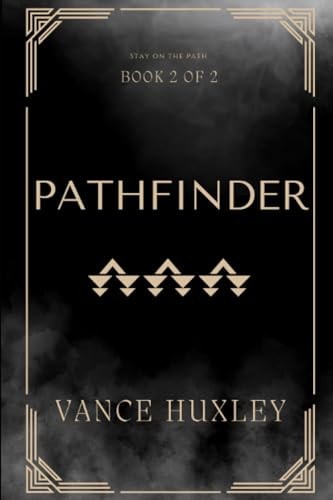 Pathfinder An Adventure Exploration Duology (Path of Mist Book 2)