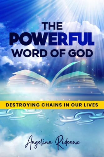 The Powerful Word Of God Destroying Chains In Our Lives