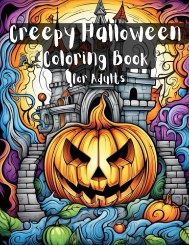 Creepy Halloween Coloring Book for Adults