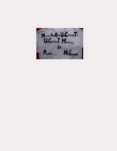 Mister And Miss UnCertainT's UnCertainT Manual