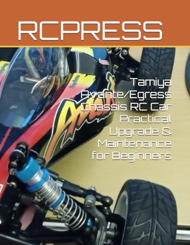 Tamiya Avante/Egress Chassis RC Car Practical Upgrade & Maintenance for Beginners