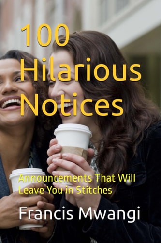 100 Hilarious Notices Announcements That Will Leave You in Stitches