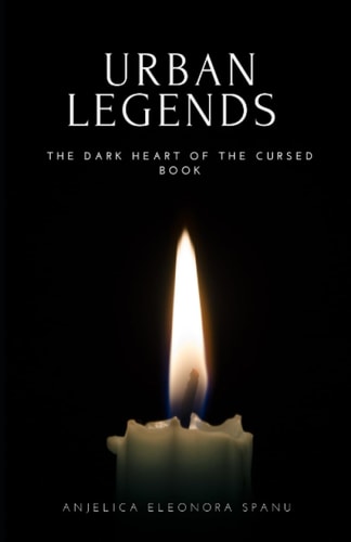 Urban Legends The Dark Heart of the Cursed Book