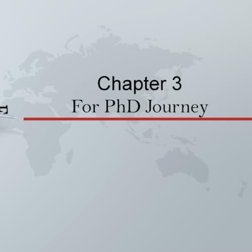 Chapter 3 PhD Journey