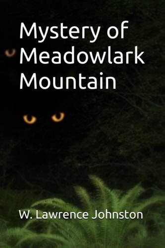Mystery of Meadowlark Mountain