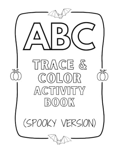 ABC Trace & Color Activity Book (Spooky Version)
