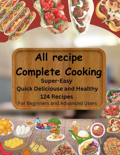All Recipe Complete Cook Quick Deliciouse and Healthy Recipe