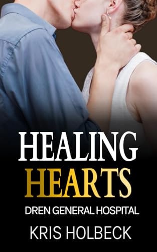 Healing Hearts Billionaire Steamy Medical Romance