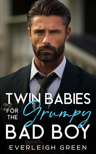 Twin Babies For The Grumpy Bad Boy A Pretend Relationship Enemies To Lovers Forced Proximity Romance