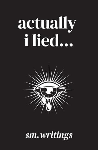 Actually i Lied