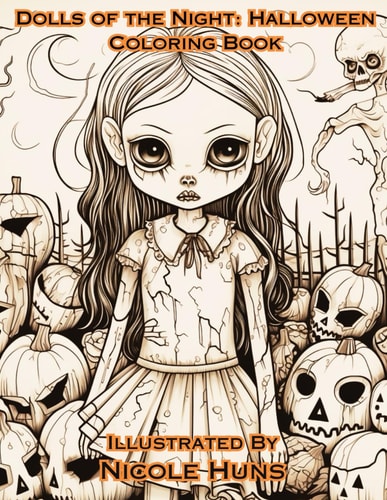 Dolls of the Night A Halloween Coloring Book: Halloween Coloring Fun for Everyone