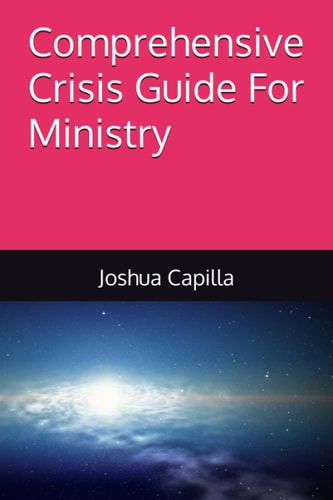 Comprehensive Crisis Guide For Ministry