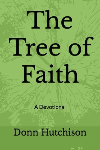 The Tree of Faith A Devotional