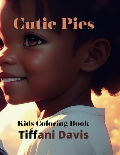 Cutie Pies Kids Coloring Book
