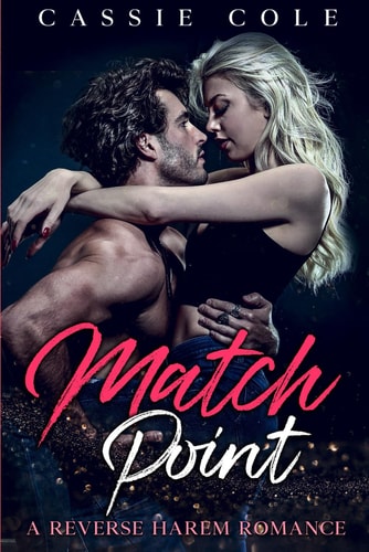 Match Point A Reverse Harem Romance