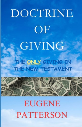 Doctrine of Giving The Only Giving in the New Testament