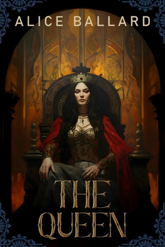 The Queen A Medieval Political Thriller