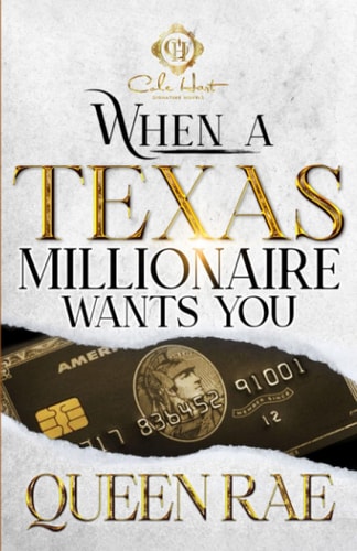 When A Texas Millionaire Wants You An African American Romance