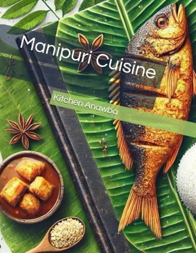 Manipuri Cuisine