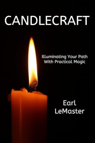 Candlecraft Illuminating Your Path with Practical Magic