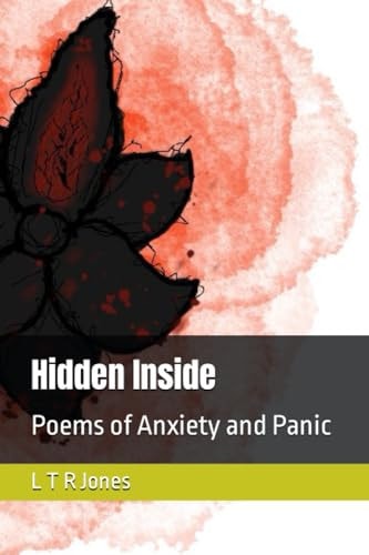 Hidden Inside Poems of Anxiety and Panic