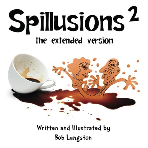 Spillusions 2 The Extended Version