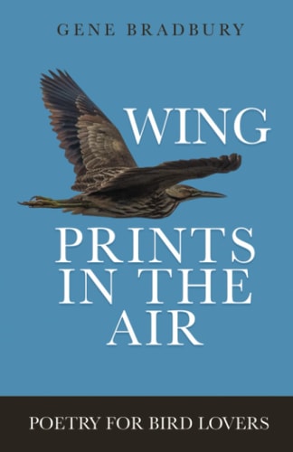 Wing Prints in the Air Poetry for Bird Lovers