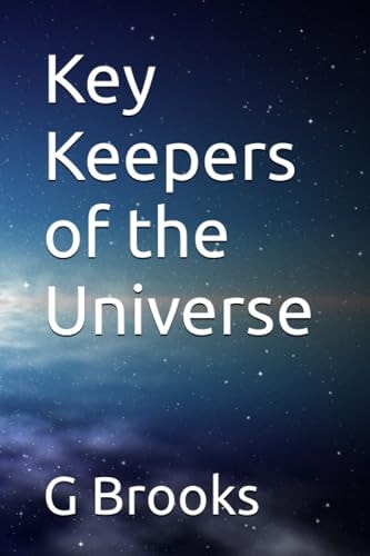 Key Keepers of the Universe