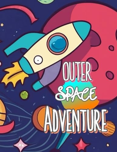 Outer Space Adventures Coloring Book