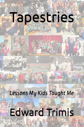 Tapestries Lessons My Kids Taught Me