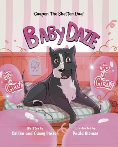 Baby Daze Cooper The Shelter Dog