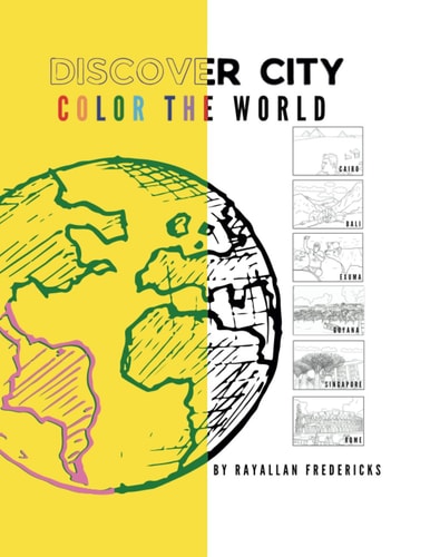 Discover City Coloring Book Color The World