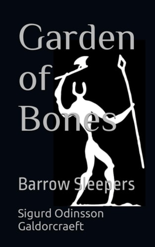Garden of Bones Barrow Sleepers