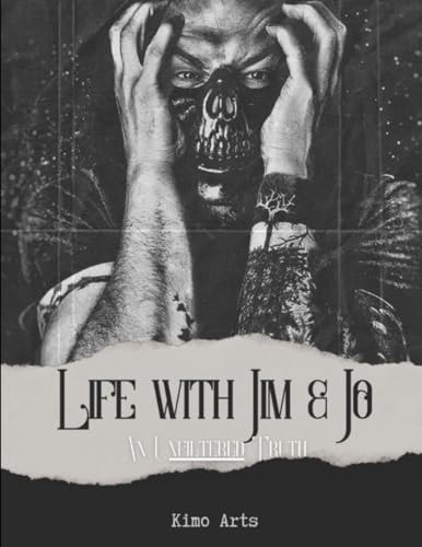Life with Jim & Jo Love of My Life, the Death of Me