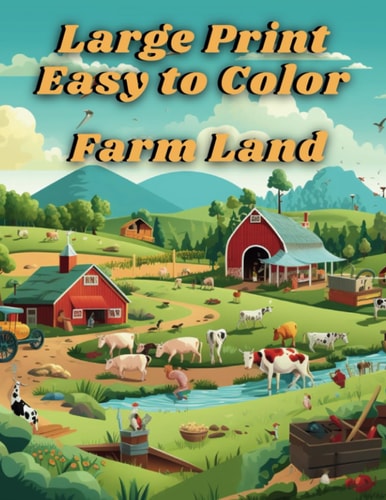 Farm Land Large Print Easy to Color