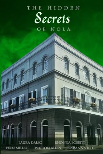 The Hidden Secrets of Nola