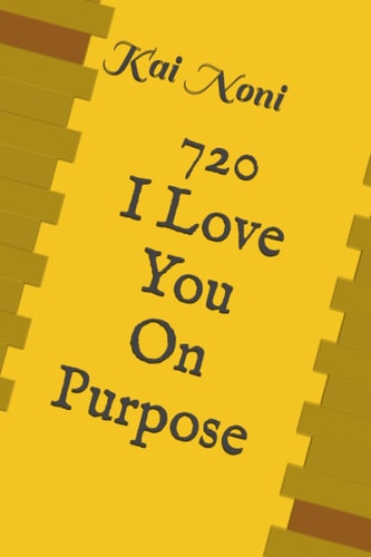 720 I Love You On Purpose