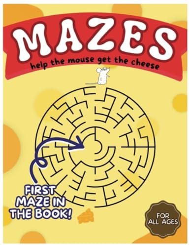 Mazes Simple and Fun Mouse-to-Cheese Puzzles for All Ages