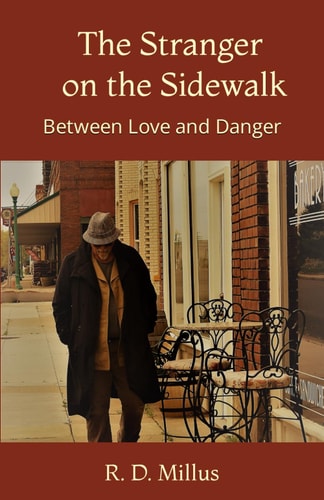 The Stranger on the Sidewalk Between Love and Danger