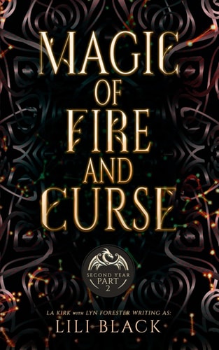 Magic of Fire and Curse Second Year: Part 2