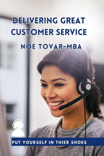 Delivering Great Customer Service Put Yourself in Their Shoes