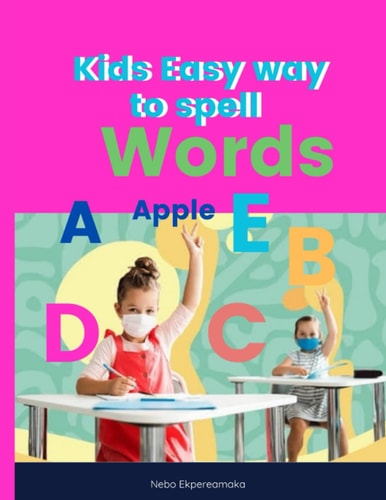 Kids Easy Way to Spell Words