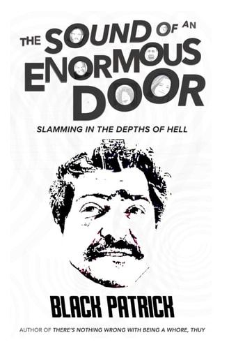 SOUND OF AN ENORMOUS DOOR.